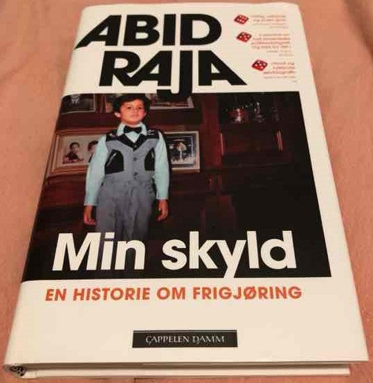 Min skyld: en historie om frigjøring - Av Abid Raja